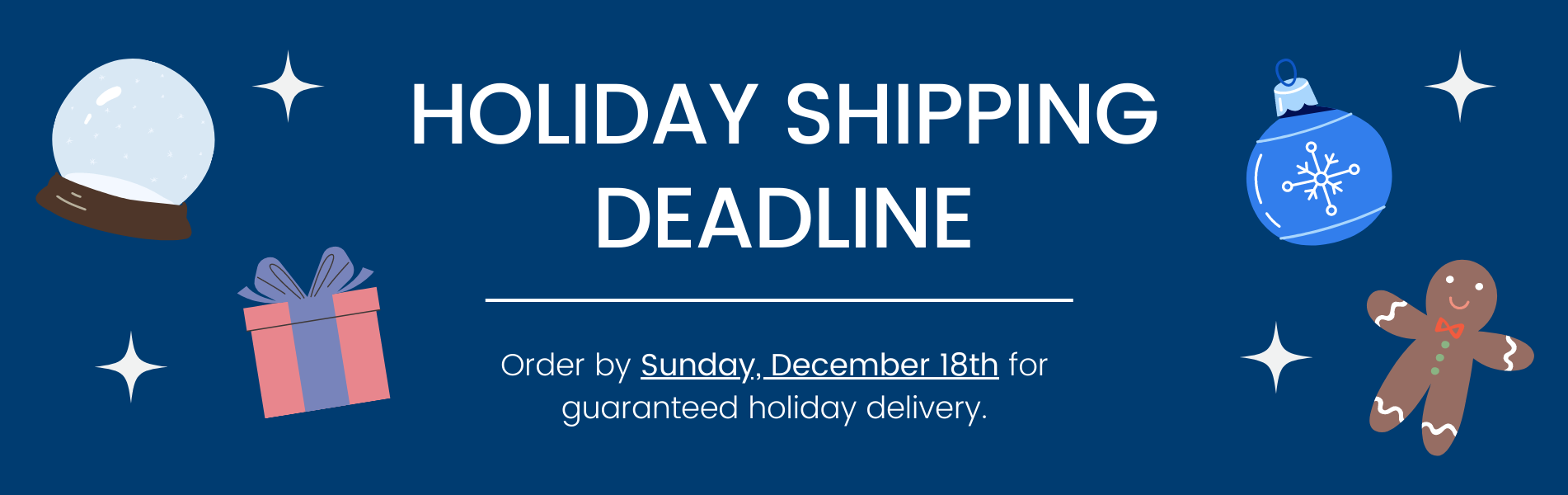 Holiday Shipping Deadlines 2022
